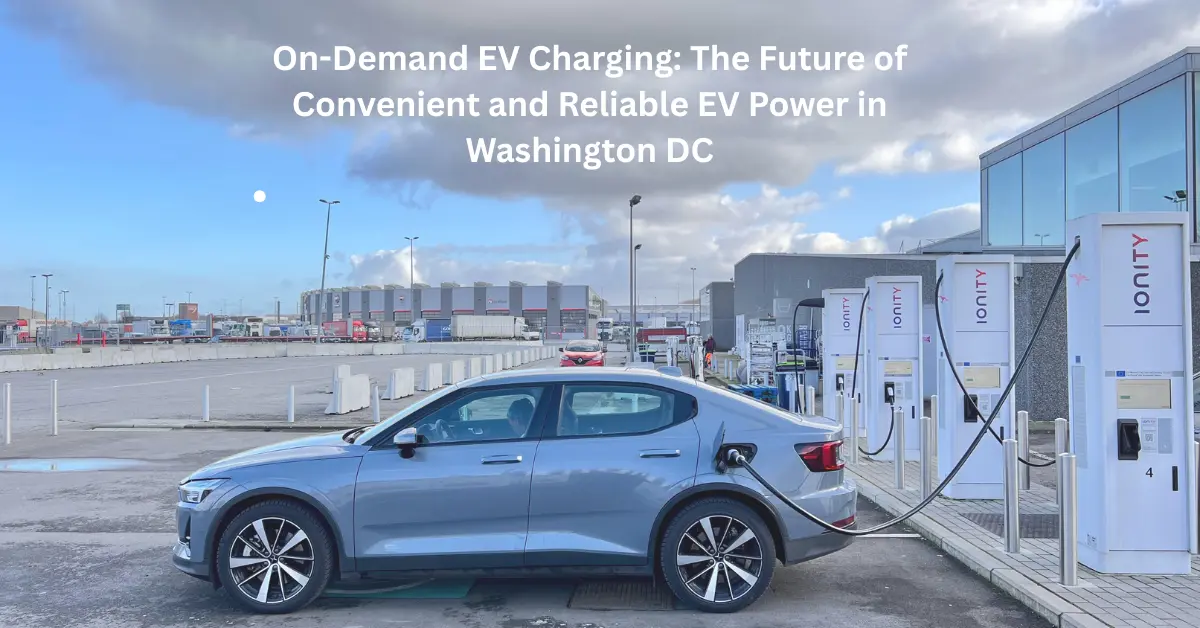 On-Demand EV Charging